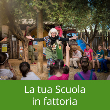 La tua Scuola in fattoria - Piccola Fattoria di Sermoneta