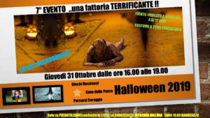 ...Una Fattoria Terrificante..7°Evento -2019 @ Piccola Fattoria Sermoneta
